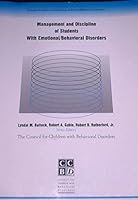 Management and Discipline of Students with Emotional/Behavioral Disorders 0865862990 Book Cover
