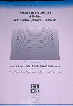 Paperback Management and Discipline of Students with Emotional/Behavioral Disorders Book