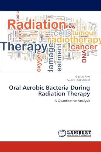 Oral Aerobic Bacteria During Radiation Therapy: A Quantitative Analysis