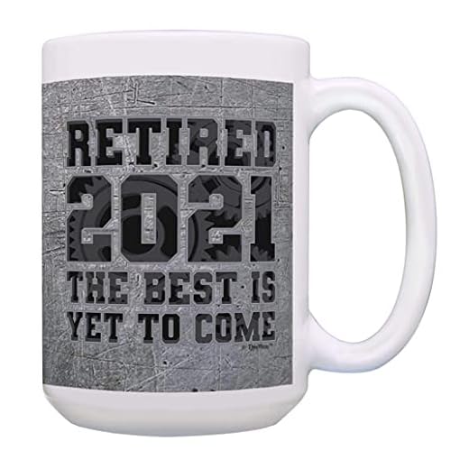 Pensionär present för män eller kvinnor pensionerad 2021 The Best is Yet to Come 44 cl kaffemugg tekopp multi U8MNLN
