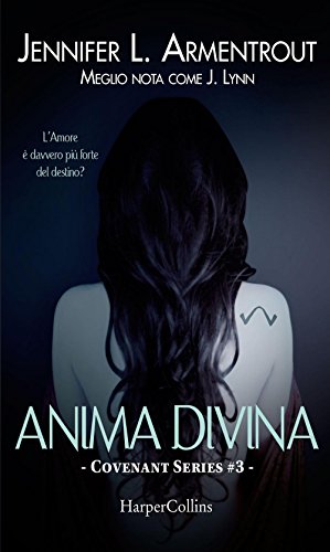 Anima divina. Covenant series: 3 Anima divina. Covenant series: 3