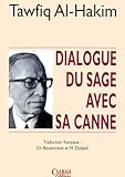  Dialogue du Sage avec Sa Canne