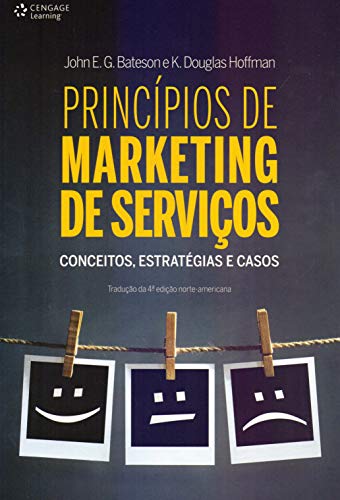 Princípios de marketing de serviços: Conceitos, Estratégias e Cas...