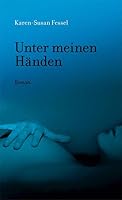 Unter meinen Händen 3896561006 Book Cover