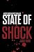 State of Shock - A Post-Apocalyptic Survival Thriller (Camp Zero) (Volume 2)