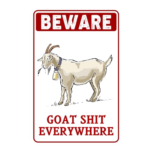 Beware Goat Shit Everywhere Sign