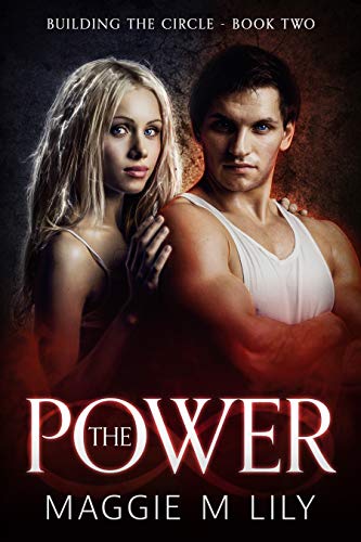 The Power (Building the Circle Book 2)