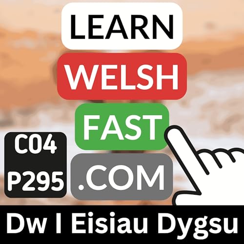 Learn Welsh Vocabulary: Dw I Eisiau Dysgu | Welsh I Want To Learn Words & Phrases (Ep 295)