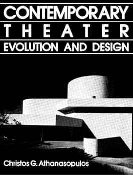 Paperback Contemporary Theater: Evolution and Design Book