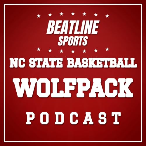 『Beatline NC State Basketball - Daily Podcast On The NC State Wolfpack』のカバーアート