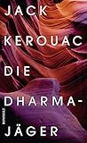 Cover zum Buch Die Dharmajäger: Der Klassiker der Be...