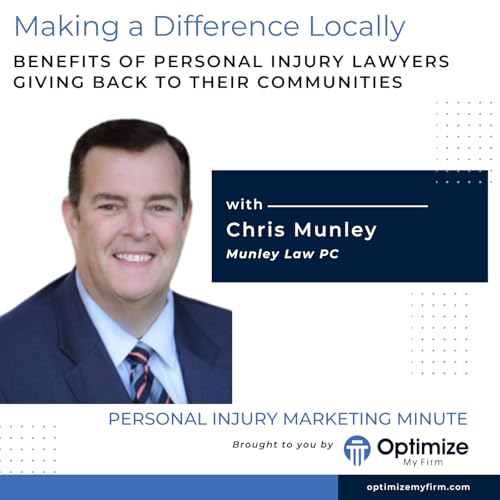 Making a Difference Locally - PIMM120 Podcast with Attorney Chris Munley