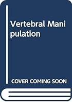 Vertebral manipulation 0407435077 Book Cover