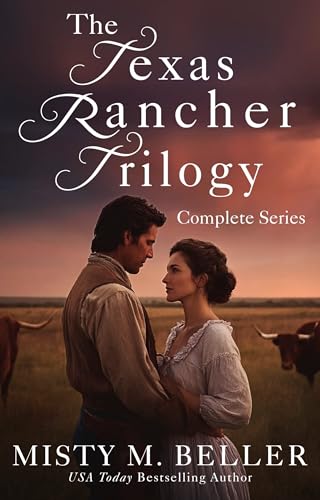 Texas Rancher Trilogy: Books 1 - 3: Texas Rancher Trilogy Box Set (Brothers of Sapphire Ranch Box Sets)