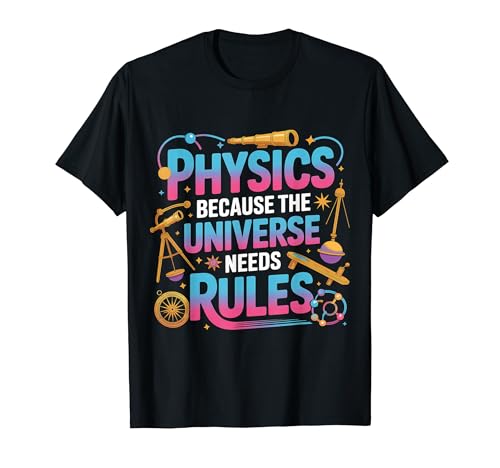 Physics Because The Universe Needs Rules �Ȋw |- T�V���c