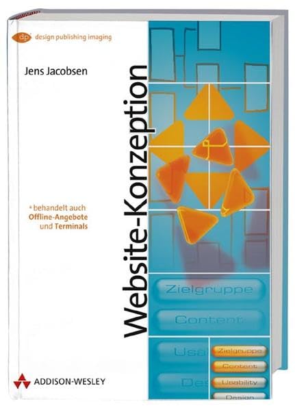 Website-Konzeption . Erfolgreiche Web- und Multimedia-Anwendungen entwickeln (DPI Grafik)