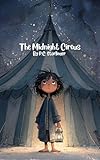 The Midnight Circus