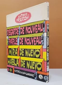 Hardcover See Again, Say Again: A Picture Book in Four Languages [Unknown] Book