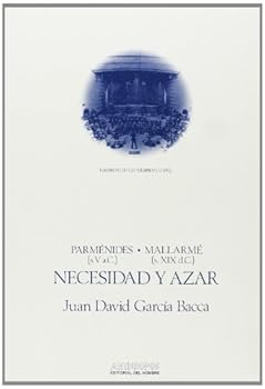 Hardcover Necesidad y Azar: Parmenides (S.V A.C.)-Mallarme (S. XIX D.C.) [Spanish] Book