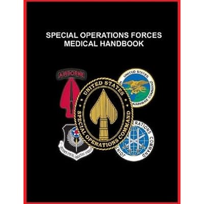 Special Operations Forces Medical Handbook