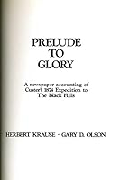 Prelude to Glory 0884980197 Book Cover