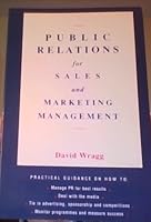 Public Relations for Sales and Marketing Management 0749407859 Book Cover