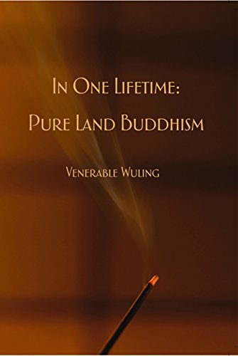 In One Lifetime: Pure Land Buddhism