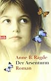 anne b ragde neshov film  Der Arsenturm: Roman