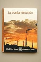 La contaminacion (Biblioteca Salvat de grandes temas ; 1) 8434573598 Book Cover