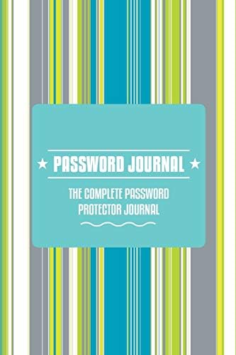 Password Journal the Complete Password Protector Paperback – November 12, 2013