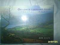 On Lower Lakeland Fells 0718133692 Book Cover