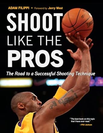 Shoot Like the Pros: The Road to a Successful Shooting Technique Shoot Like the Pros: The Road to a Successful Shooting Technique book cover