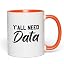 Y'all Need Data TT Orange