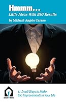 Hmmm...Little Ideas With BIG Results 0972329609 Book Cover