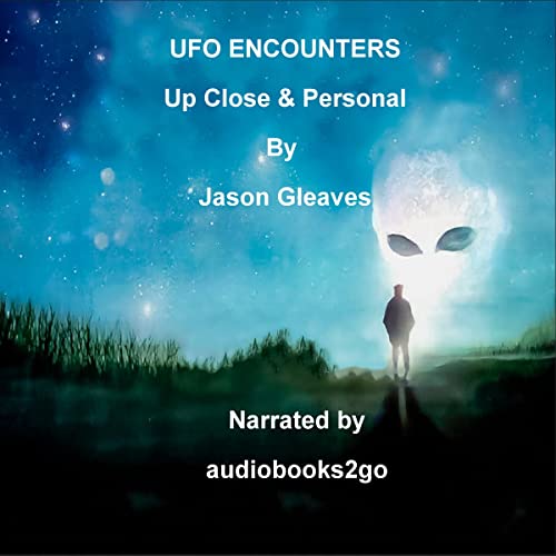 UFO Encounters by Jason Gleaves episode artwork