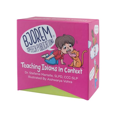 Bjorem Speech® Teaching Idioms in Context: Mastering Literal and Figurative Language in Education and Speech Therapy