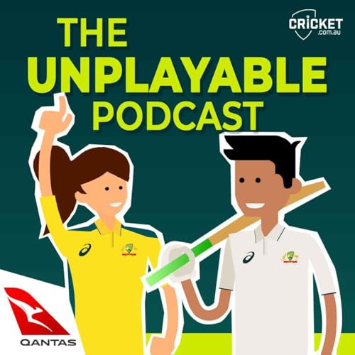 The Unplayable Podcast Podcast Por cricket.com.au capa