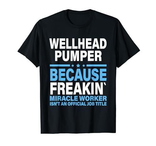 Pumper de cabeza de pozo Camiseta