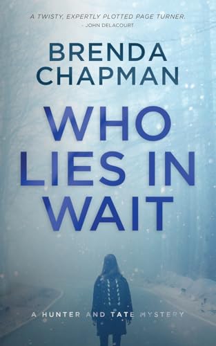 Who Lies in Wait view 2