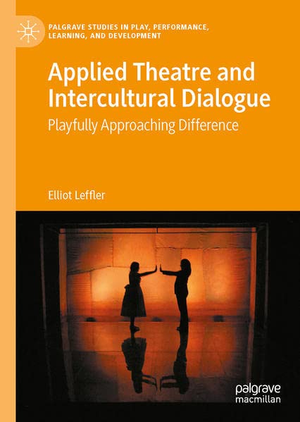 Buy Applied Theatre and Intercultural Dialogue — BookShops.in