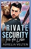  Private Security für die Liebe (Boston In Love)