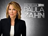 On The Case With Paula Zahn Season 11