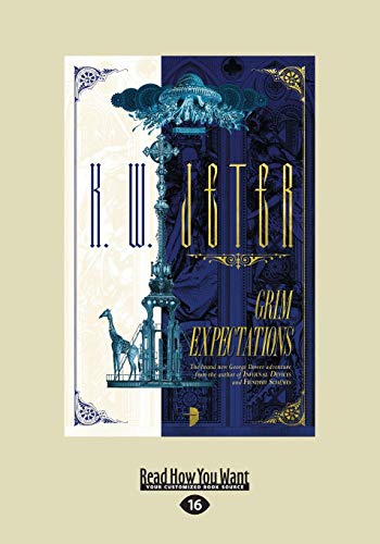 Grim Expectations: The George Dower Trilogy Vol 3