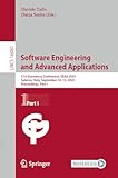 Software Engineering and Advanced Applications: 51st Euromicro Conference, SEAA 2025, Salerno, Italy, September 10–12, 2025, Proceedings, Part I (Lecture Notes in Computer Science Book 16081)
