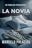  La Novia: un Thriller Psicológico