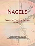 Nagels: Webster's Timeline History, 1756 - 2007
