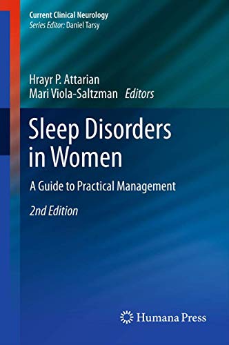 Sleep Disorders in Women: A Guide to Practical Management (Current Clinical Neurology)
