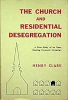 Church and Residential Desegregation 0808400762 Book Cover