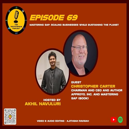 The Tech&rsquo;o&rsquo;Space Podcast Ep 69 - Mastering SAP: Scaling Businesses While Sustaining the Planet
