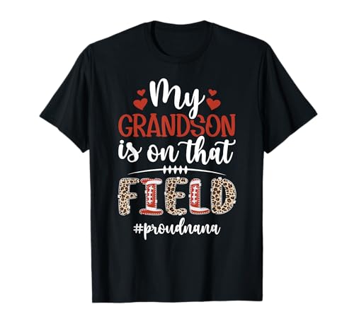 Proud Nana of A Football Player Nana Football Nana T-Shirt